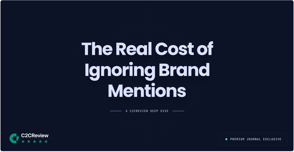 The Real Cost of Ignoring Brand Mentions